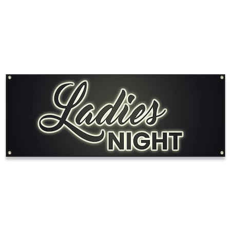 Signmission Ladies Night Banner Concession Stand Food Truck Single Sided B-30096